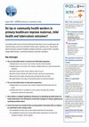 Research paper thumbnail of Do lay or community health workers in primary healthcare improve maternal, child health and tuberculosis outcomes?