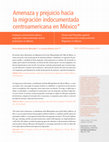 Research paper thumbnail of Amenaza y prejuicio hacia la migración indocumentada centroamericana en México