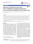 Research paper thumbnail of Refractory myeloid sarcoma with a FIP1L1-PDGFRA rearrangement detected by clinical high throughput somatic sequencing