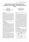 Research paper thumbnail of Mann-Kendall, and Sen’s Slope Estimators for Precipitation Trend Analysis in North-Eastern States of India