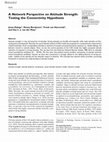 Research paper thumbnail of A Network Perspective on Attitude Strength: Testing the Connectivity Hypothesis