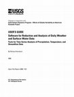 Research paper thumbnail of User's Guide, software for reduction and analysis of daily weather and surface-water data: Tools for time series analysis of precipitation, temperature, and streamflow data