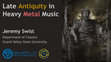 Research paper thumbnail of Late Antiquity in Heavy Metal Music (Invited Lecture, University of Michigan, October 2024)