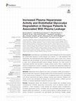 Research paper thumbnail of Increased Plasma Heparanase Activity and Endothelial Glycocalyx Degradation in Dengue Patients Is Associated With Plasma Leakage