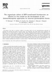 Research paper thumbnail of The organotypic culture of HPV-transformed keratinocytes: an effective in vitro model for the development of new immunotherapeutic approaches for mucosal (pre)neoplastic lesions