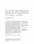 Research paper thumbnail of "It is the life that has to be a work of art" Film-literary transposition of Naturaleza muerta con cachimba and Cachimba