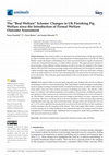 Research paper thumbnail of The “Real Welfare” Scheme: Changes in UK Finishing Pig Welfare since the Introduction of Formal Welfare Outcome Assessment