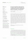 Research paper thumbnail of A neurocognitive approach to studying processes underlying parents’ gender socialization