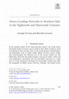 Research paper thumbnail of Notary Lending Networks in Northern Italy in the Eighteenth and Nineteenth Centuries,