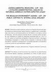 Research paper thumbnail of Agenda Ambiental Brasileira – A3P – Nas Licitações Administrativas: Análise Da Natureza Jurídica e Outros Aspectos Legais