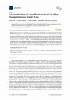 Research paper thumbnail of An Investigation of Laser Produced Lead-Tin Alloy Plasmas between 10 and 18 nm