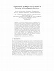 Research paper thumbnail of Implementing the Elliptic Curve Method of Factoring in Reconfigurable Hardware