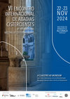 Research paper thumbnail of VI Encontro Internacional de Abadias Cistercienses/6th International Meeting of Cistercian Abbeys, Mosteiro de Alcobaça (Portugal)/Monastery of Alcobaça (Portugal), 22-23 Nov. 2024