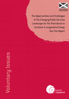 Research paper thumbnail of The Opportunities and Challenges of the Changing Public Services Landscape for the Third Sector in Scotland: A Longitudinal Study Year Two Report