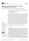 Research paper thumbnail of The Impact of the COVID-19 Pandemic on Diabetes Self-Management in Saudi Arabia