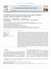 Research paper thumbnail of Vulnerability of small-scale farming livelihoods under climate variability in a globally important archipelago of the Global South