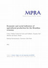 Research paper thumbnail of Social and Economic Indicators of Agricultural Production for the Brazilian Economy (Indicadores Econômicos e Sociais da Produção Agrícola para a Economia Brasileira)