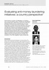 Research paper thumbnail of Evaluating Anti-Money Laundering Initiatives: A Country Perspective1