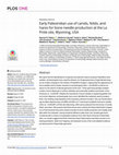 Research paper thumbnail of Early Paleoindian use of canids, felids, and hares for bone needle production at the La Prele site, Wyoming, USA