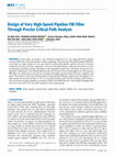 Research paper thumbnail of Design of Very High-Speed Pipeline FIR Filter Through Precise Critical Path Analysis