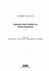 Research paper thumbnail of Semih Tercan - İpekyolu’ndan Anadolu’ya Türkçe Makaleler I