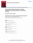 Research paper thumbnail of Moving Beyond Moral Revulsion: A Deeper Analysis of Social Justice Within Clinical Ethics Training