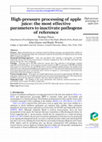 Research paper thumbnail of High pressure processing of apple juice: the most effective parameters to inactivate pathogens of reference