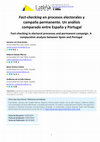 Research paper thumbnail of Fact-checking en procesos electorales y campaña permanente. Un análisis comparado entre España y Portugal Fact-checking in electoral processes and permanent campaign. A comparative analysis between Spain and Portugal