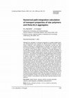 Research paper thumbnail of Numerical path-integration calculation of transport properties of star polymers and theta-DLA aggregates