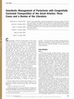 Research paper thumbnail of Anesthetic Management of Parturients with Congenitally Corrected Transposition of the Great Arteries: Three Cases and a Review of the Literature