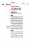 Research paper thumbnail of Rebobinando a fita: arqueologia do videotape nas aldeias