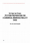 Research paper thumbnail of Setting the Stage: Petition Preparation for a Canonical Marriage Nullity Case