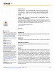 Research paper thumbnail of Treatment outcomes of unknown primary squamous cell carcinoma of the head and neck