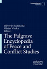 Research paper thumbnail of The Palgrave Encyclopedia of Peace and Conflict Studies