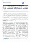 Research paper thumbnail of Opening of the TAR hairpin in the HIV-1 genome causes aberrant RNA dimerization and packaging