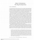 Research paper thumbnail of Editor's Introduction: The Way We Read Now