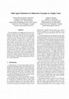 Research paper thumbnail of Multi-Agent Simulation of Collaborative Strategies in a Supply Chain