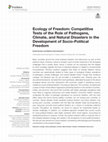 Research paper thumbnail of Ecology of Freedom: Competitive Tests of the Role of Pathogens, Climate, and Natural Disasters in the Development of Socio-Political Freedom