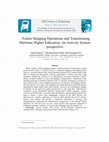 Research paper thumbnail of Future Shipping Operations and Transitioning Maritime Higher Education: An Activity System Perspective