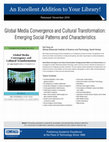 Research paper thumbnail of Global Media Convergence and Cultural Transformation