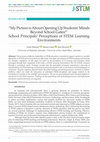 Research paper thumbnail of My Picture is About Opening Up Students' Minds Beyond Our School Gate!" School Principals' Perceptions of STEM Learning Environments