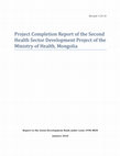 Research paper thumbnail of Evaluation of ADB Second Health Sector Support Project in Mongolia