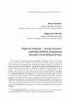 Research paper thumbnail of Different methods – lasting tensions: exploring familial pragmatism through a methodological lens