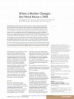 Research paper thumbnail of When a Mother Changes Her Mind About a DNR