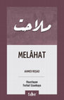 Research paper thumbnail of Ahmed Reşad, Melâhat. Haz. Ferhat Uzunkaya