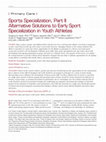 Research paper thumbnail of Sports Specialization, Part II