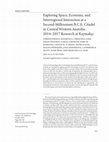 Research paper thumbnail of Exploring Space, Economy, and Interregional Interaction at a Second-Millennium B.C.E. Citadel in Central Western Anatolia: 2014–2017 Research at Kaymakçı