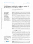 Research paper thumbnail of &lt;p&gt;Reliability and usability of a weighted version of the Functional Comorbidity Index&lt;/p&gt