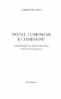 Research paper thumbnail of Privet, compagne e compagni! Intellettuali in Unione Sovietica negli anni Cinquanta [Privet, Comrades! Intellectuals in the Soviet Union in the 1950s].