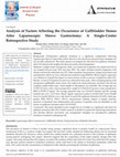 Research paper thumbnail of Analysis of Factors Affecting the Occurrence of Gallbladder Stones After Laparoscopic Sleeve Gastrectomy: A Single-Center Retrospective Study